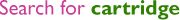 Search for cartridges
