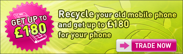 Recycle your old mobile phone and get up to &pound;180 for your phone